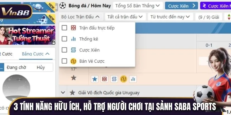 3 tính năng hữu ích, hỗ trợ người chơi tại sảnh Saba Sports