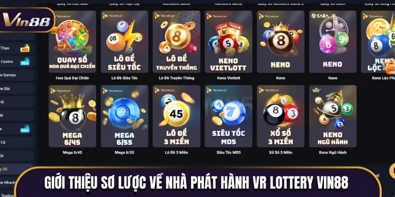 Giới thiệu sơ lược về nhà phát hành VR Lottery Vin88